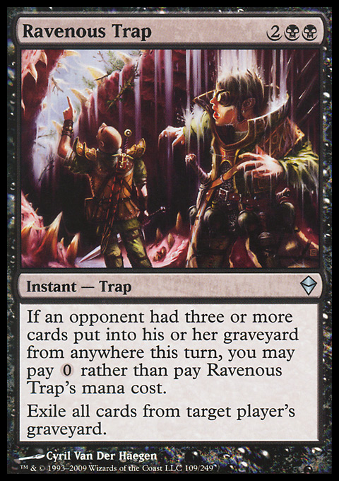 Ravenous Trap